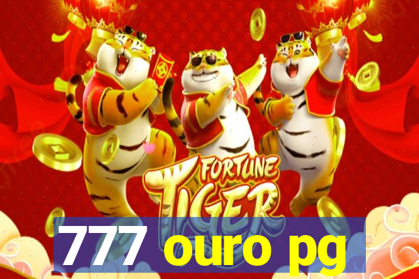 777 ouro pg